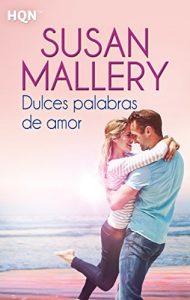 Baixar Dulces palabras de amor (HQN) pdf, epub, eBook