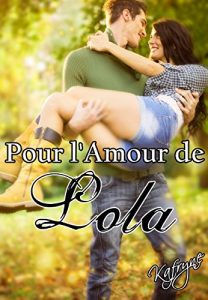 Baixar Pour l’Amour de Lola (French Edition) pdf, epub, eBook