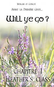 Baixar Chapitre 1 : Heather’s class (Will ye go ?) (French Edition) pdf, epub, eBook