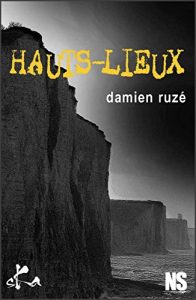 Baixar Hauts-lieux: Nouvelle noire (French Edition) pdf, epub, eBook