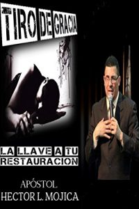 Baixar Tiro de Gracia (Spanish Edition) pdf, epub, eBook