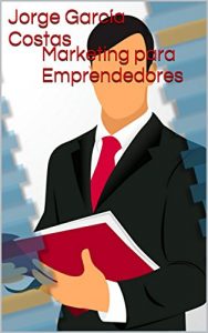 Baixar Marketing para Emprendedores (Spanish Edition) pdf, epub, eBook