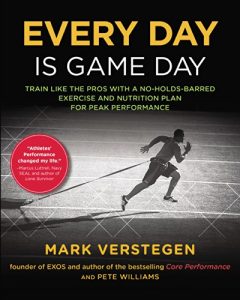 Baixar Every Day Is Game Day: Train Like the Pros With a No-Holds-Barred Exercise and Nutrition Plan for Peak Performance pdf, epub, eBook