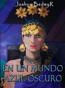 Baixar En un mundo azul oscuro (Spanish Edition) pdf, epub, eBook