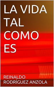 Baixar LA VIDA TAL COMO ES (Spanish Edition) pdf, epub, eBook