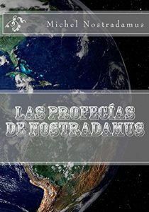 Baixar Las Profecias De Nostradamus (Spanish Edition) pdf, epub, eBook