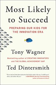 Baixar Most Likely to Succeed: Preparing Our Kids for the Innovation Era (English Edition) pdf, epub, eBook