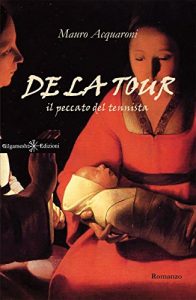 Baixar De La Tour: il peccato del tennista (ANUNNAKI – Narrativa) pdf, epub, eBook