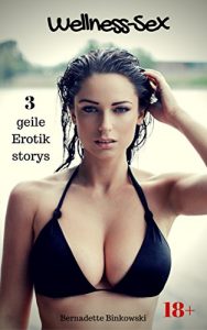 Baixar Wellness-Sex: 3 geile Erotikstorys (German Edition) pdf, epub, eBook