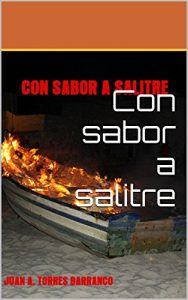 Baixar Con sabor a salitre: CON SABOR A SALITRE (Spanish Edition) pdf, epub, eBook