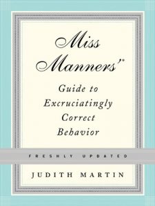 Baixar Miss Manners’ Guide to Excruciatingly Correct Behavior (Freshly Updated) pdf, epub, eBook