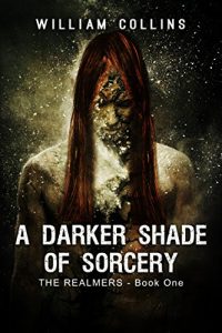 Baixar A Darker Shade of Sorcery (The Realmers Book 1) (English Edition) pdf, epub, eBook