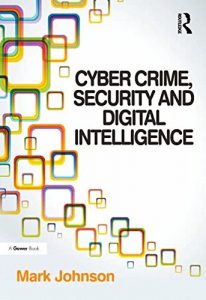 Baixar Cyber Crime, Security and Digital Intelligence pdf, epub, eBook