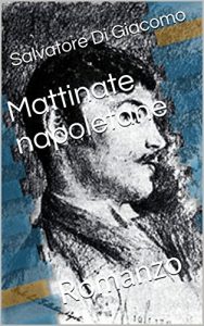 Baixar Mattinate napoletane: Romanzo (Italian Edition) pdf, epub, eBook