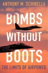 Baixar Bombs without Boots: The Limits of Airpower pdf, epub, eBook