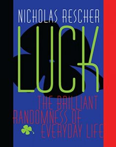 Baixar Luck: The Brilliant Randomness Of Everyday Life pdf, epub, eBook