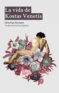Baixar La vida de Kostas Venetis (Spanish Edition) pdf, epub, eBook