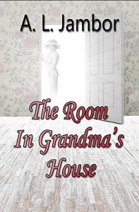 Baixar The Room in Grandma’s House (English Edition) pdf, epub, eBook
