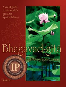 Baixar Bhagavad-gita: A Photographic Essay: A visual guide to the world’s greatest spiritual dialog (English Edition) pdf, epub, eBook