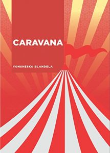 Baixar Caravana: Yonshesko Novelas N.5 (Spanish Edition) pdf, epub, eBook