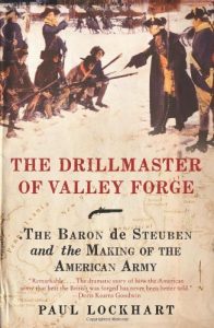 Baixar The Drillmaster of Valley Forge: The Baron de Steuben and the Making of the American Army pdf, epub, eBook