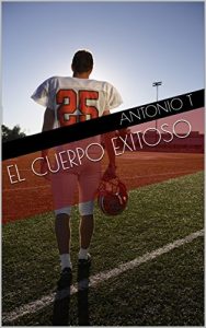 Baixar El cuerpo exitoso (Spanish Edition) pdf, epub, eBook