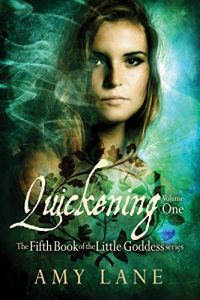 Baixar Quickening, Vol. 1 (Little Goddess Book 8) (English Edition) pdf, epub, eBook