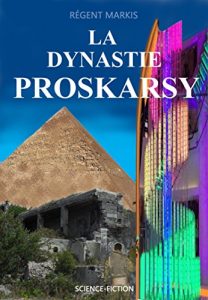 Baixar LA DYNASTIE PROSKARSY (French Edition) pdf, epub, eBook