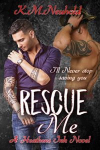 Baixar Rescue Me (Heathens Ink Book 1) (English Edition) pdf, epub, eBook