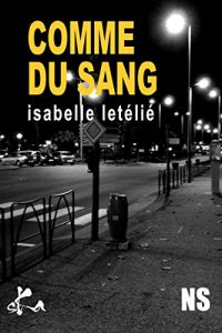 Baixar Comme du sang: Nouvelle noire (French Edition) pdf, epub, eBook