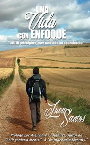 Baixar Una Vida con Enfoque (1) (Spanish Edition) pdf, epub, eBook