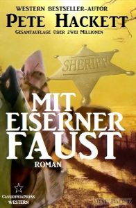 Baixar Mit eiserner Faust (Western) (German Edition) pdf, epub, eBook