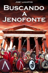 Baixar Buscando a Jenofonte (Spanish Edition) pdf, epub, eBook