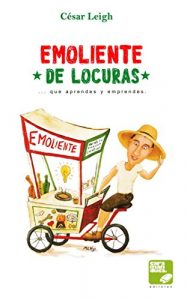 Baixar Emoliente de Locuras (Spanish Edition) pdf, epub, eBook
