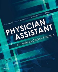 Baixar Physician Assistant: A Guide to Clinical Practice E-Book pdf, epub, eBook