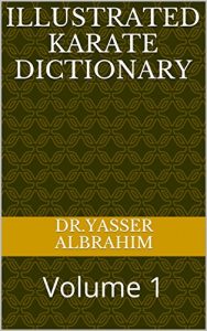 Baixar Illustrated Karate Dictionary: Volume 1 (English Edition) pdf, epub, eBook