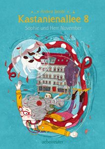 Baixar Sophie und Herr November: Kastanienallee 8 (German Edition) pdf, epub, eBook