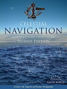 Baixar Celestial Navigation: A Complete Home Study Course, Second Edition (English Edition) pdf, epub, eBook