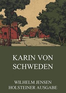 Baixar Karin von Schweden (German Edition) pdf, epub, eBook