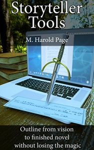 Baixar Storyteller Tools: Outline from vision to finished novel without losing the magic (English Edition) pdf, epub, eBook