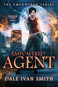 Baixar Empowered: Agent (The Empowered Series Book 1) (English Edition) pdf, epub, eBook