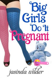 Baixar Big Girls Do It Pregnant (English Edition) pdf, epub, eBook