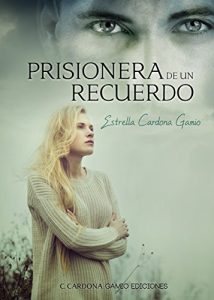 Baixar Prisionera de un recuerdo (Spanish Edition) pdf, epub, eBook