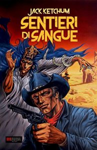 Baixar Sentieri di Sangue (Italian Edition) pdf, epub, eBook