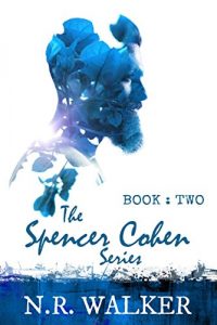 Baixar Spencer Cohen Series, Book Two (The Spencer Cohen Series 2) (English Edition) pdf, epub, eBook