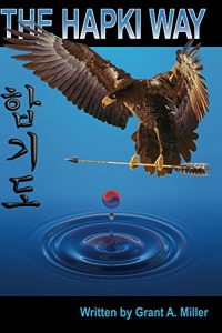Baixar The Hapki Way: The origins and usage of Hap and Ki in Hapkido (English Edition) pdf, epub, eBook
