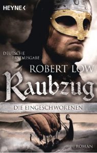 Baixar Die Eingeschworenen – Raubzug: Roman (German Edition) pdf, epub, eBook