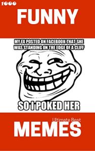 Baixar MEMES: 1000 Memes Fun Comedy Jokes Hilarious Pictures Awesome Enjoy Craze Fails Memes Comedy Jokes Hilarious Vol.6 (English Edition) pdf, epub, eBook