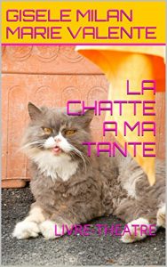 Baixar LA CHATTE A MA TANTE (French Edition) pdf, epub, eBook