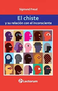 Baixar El chiste y su relacion con el inconsciente (Spanish Edition) pdf, epub, eBook